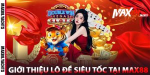 Giới Thiệu Lô Đề Siêu Tốc tại Max88